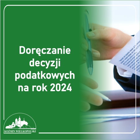 Doręczanie decyzji podatkowych na rok 2024